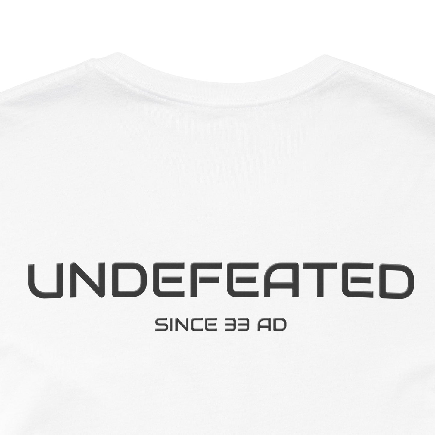 Team Jesus Version 2, Undefeated Since 33 AD Unisex Short Sleeve Tee