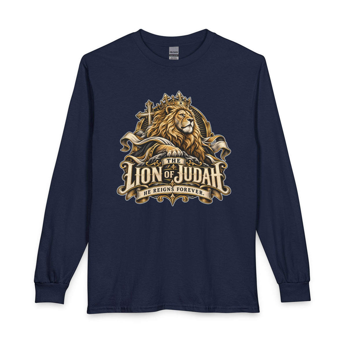 Lion of Judah —He Reigns Forever Christian Long Sleeve Shirt