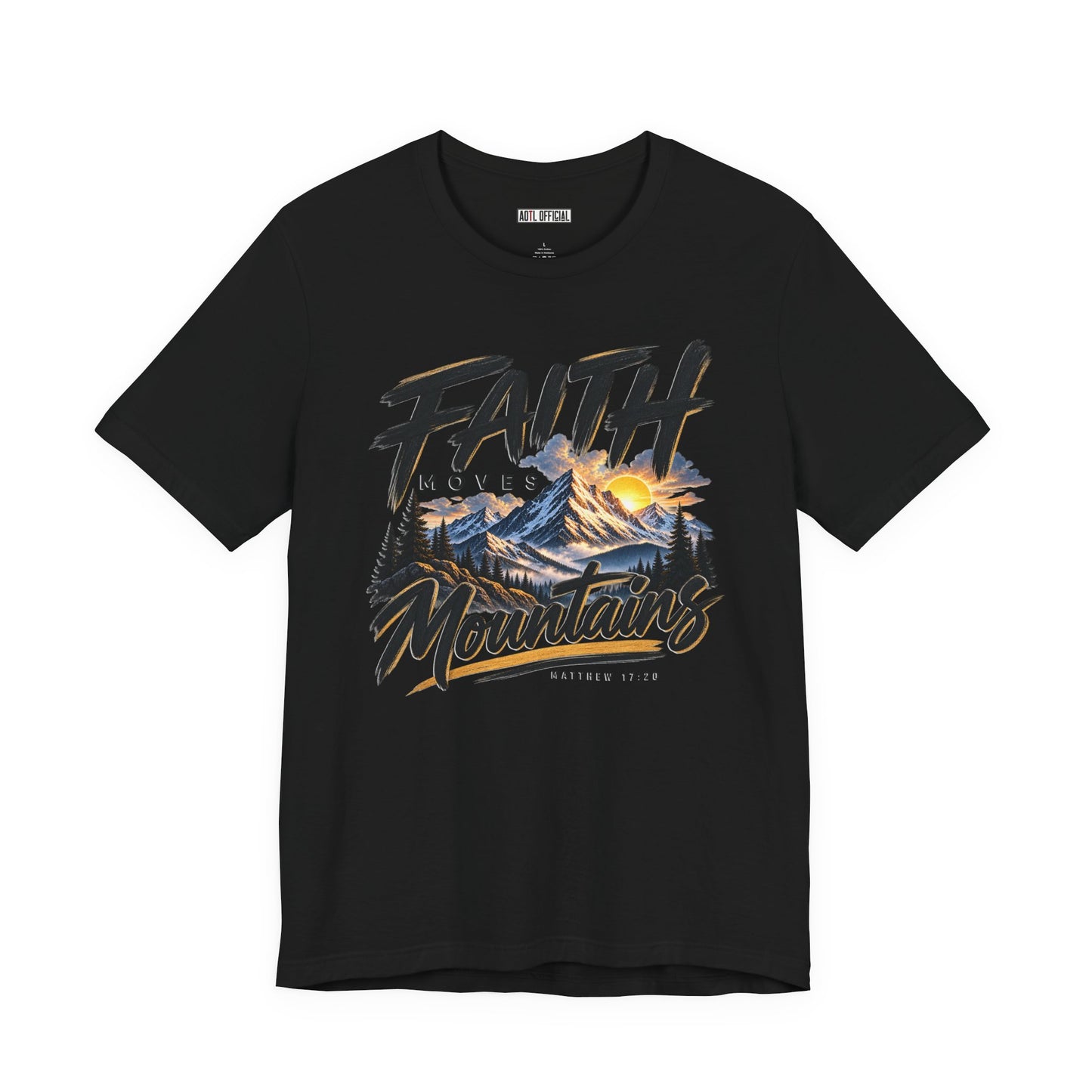 Faith Moves Mountains Christian T-shirt