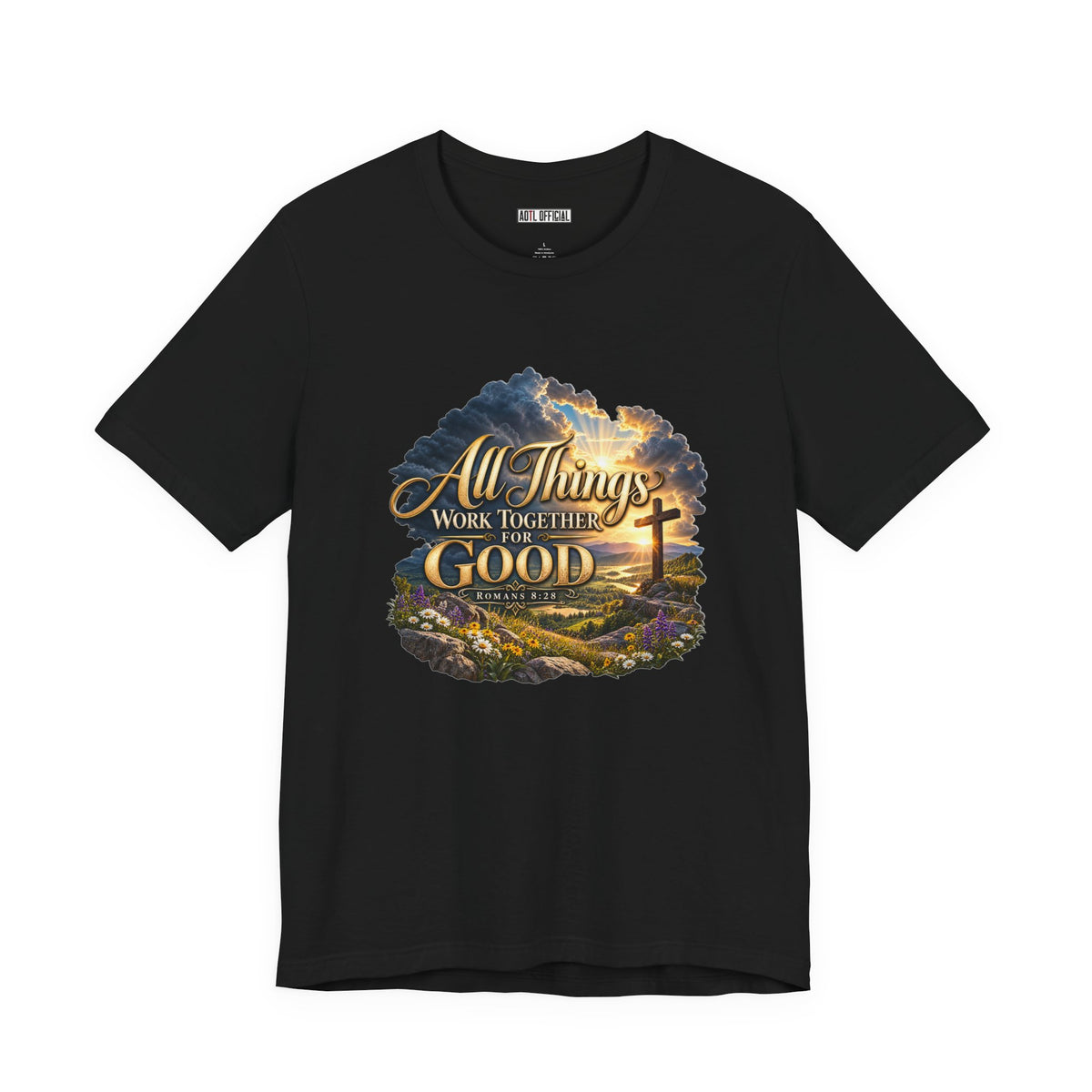 All Things Work Together for Good – Romans 8:28 Christian T-shirt