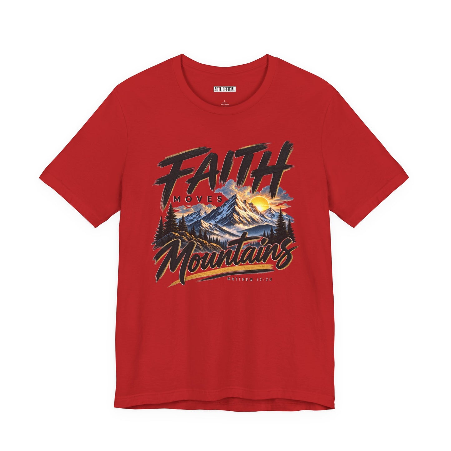 Faith Moves Mountains Christian T-shirt