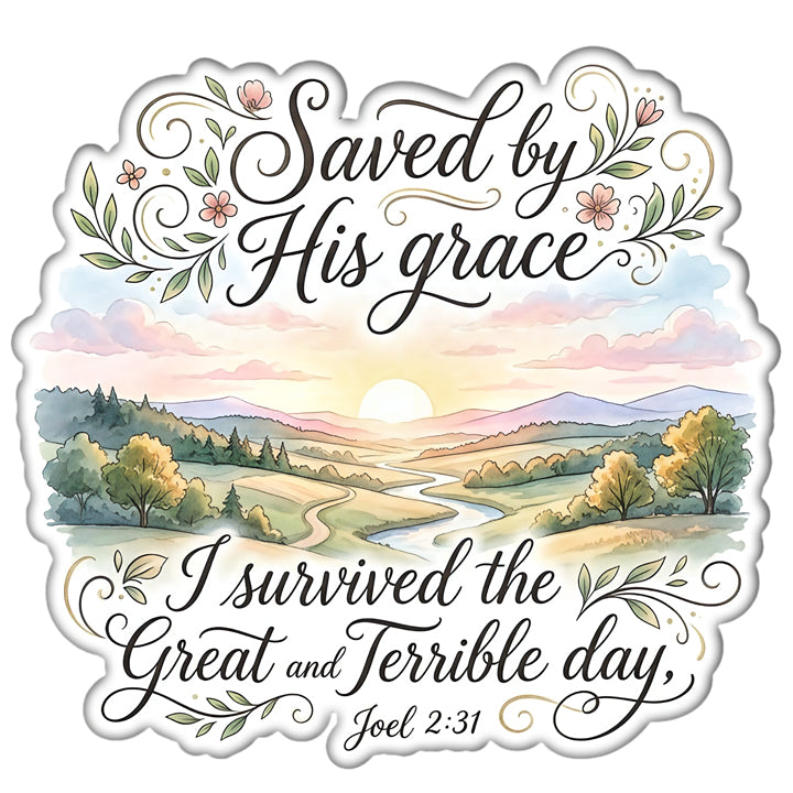 Grace Beyond the Horizon – I Survived the Great and Terrible Day (Joel 2:31) Christian Sweatshirt