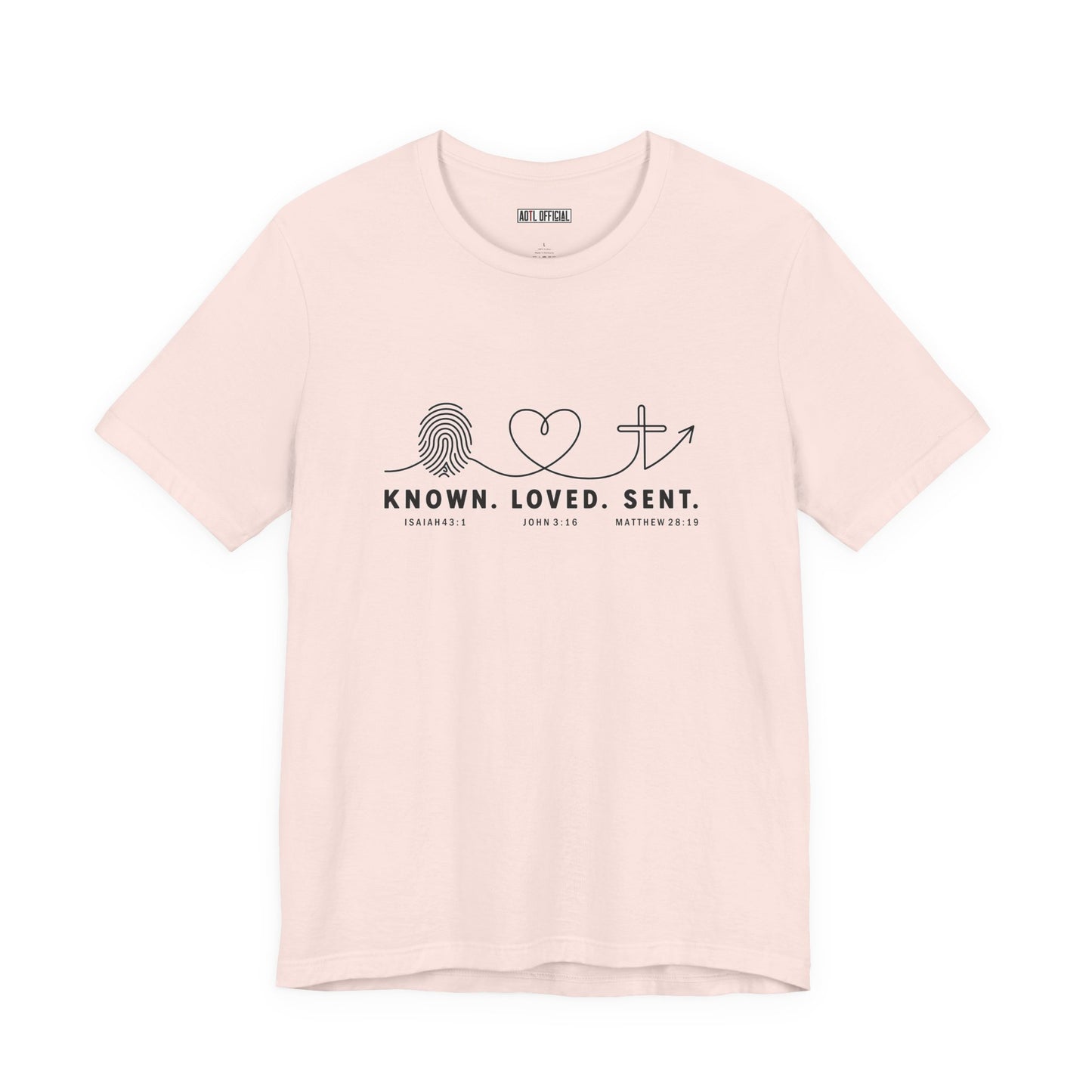 Known. Loved. Sent. Christian T-shirt