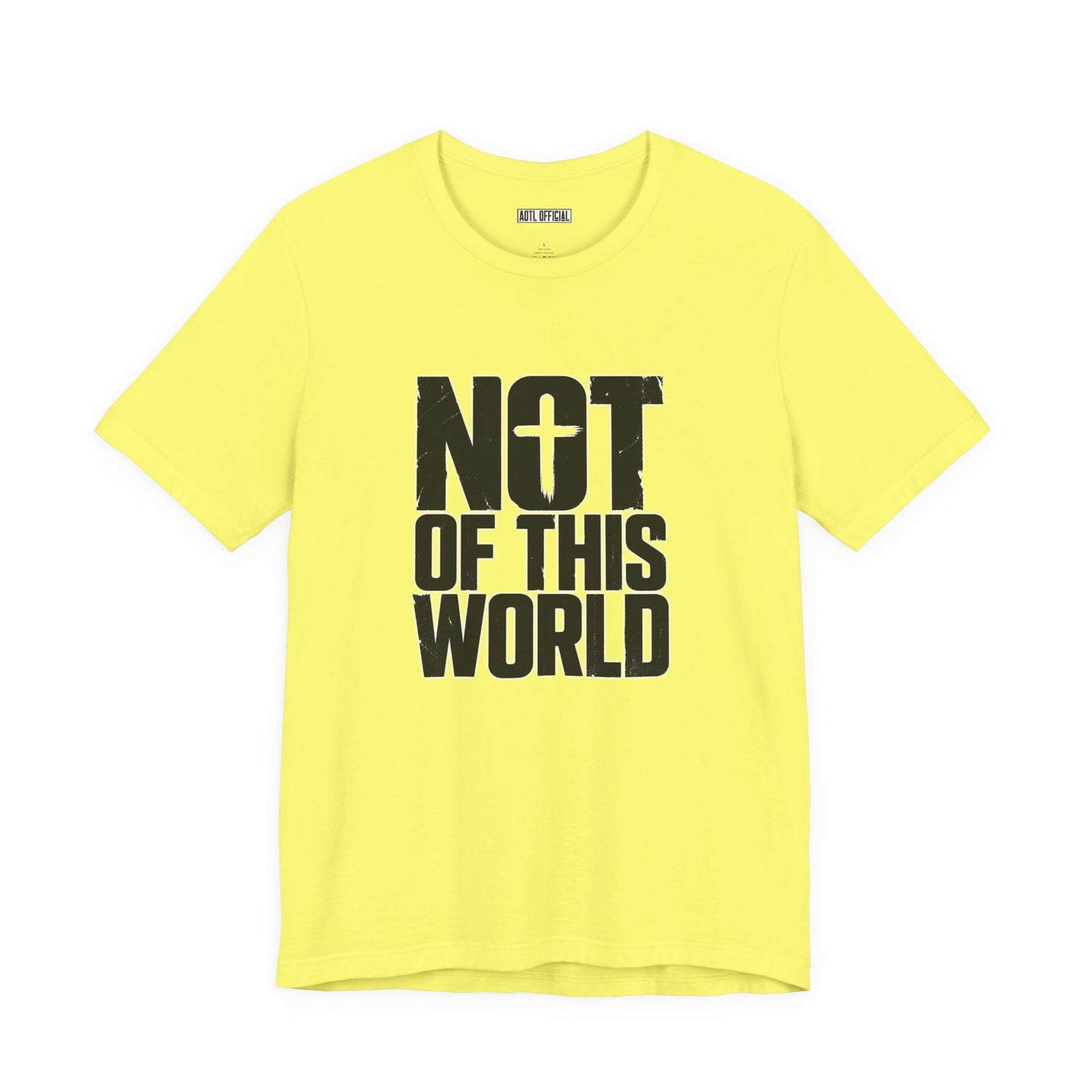 Not Of This World Black Text Christian T-Shirt