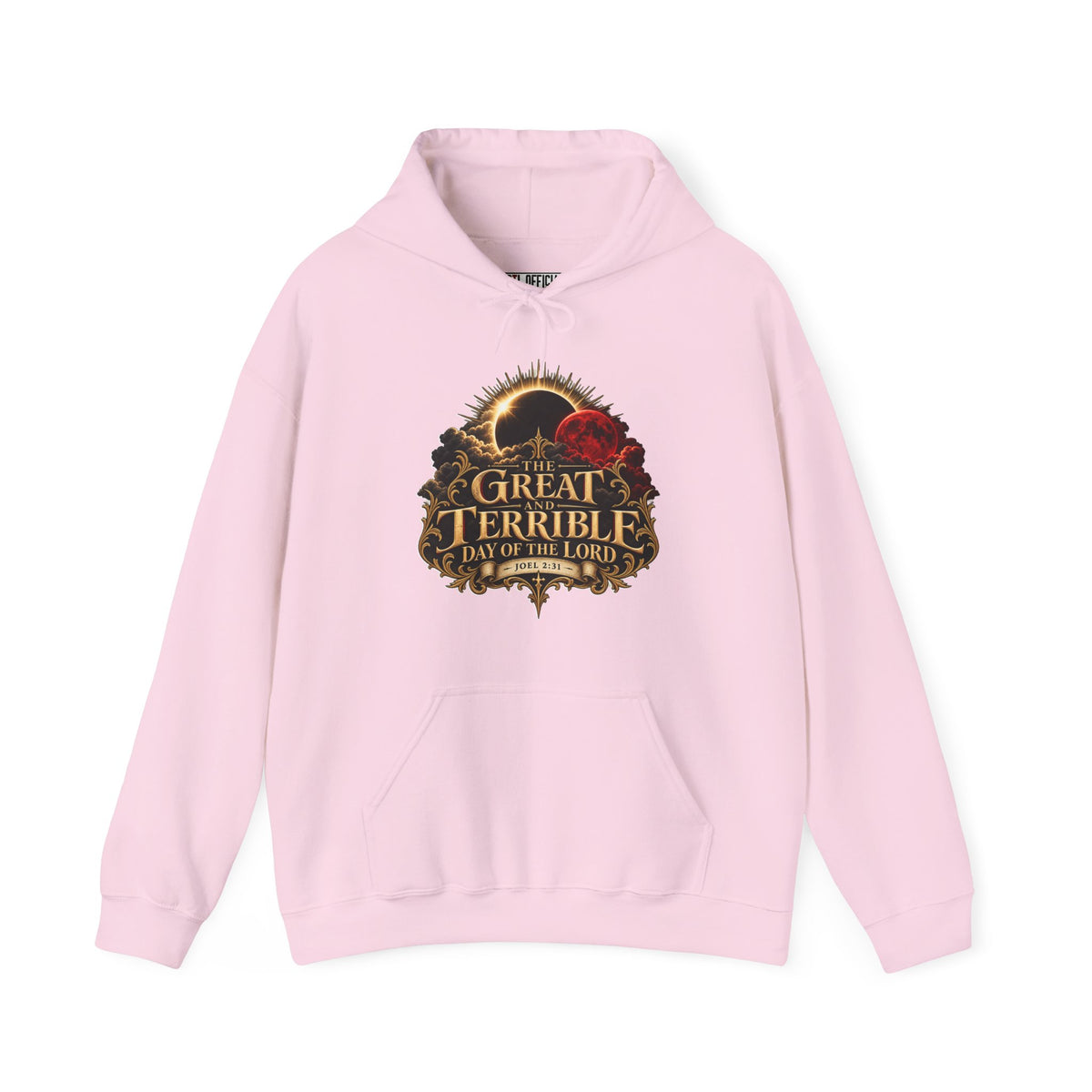 The Great and Terrible Day of the Lord — Joel 2:31 Christian Hoodie