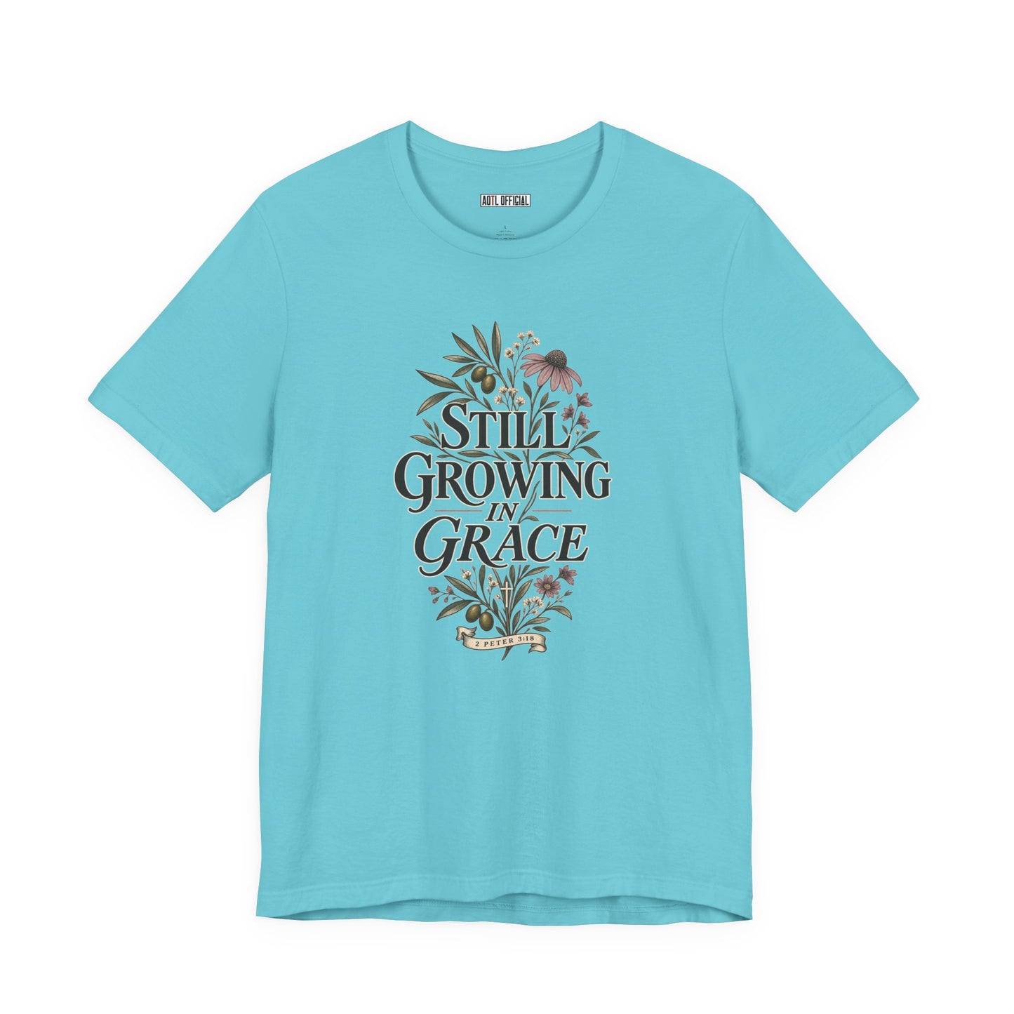 Still Growing in Grace Christian T-shirt