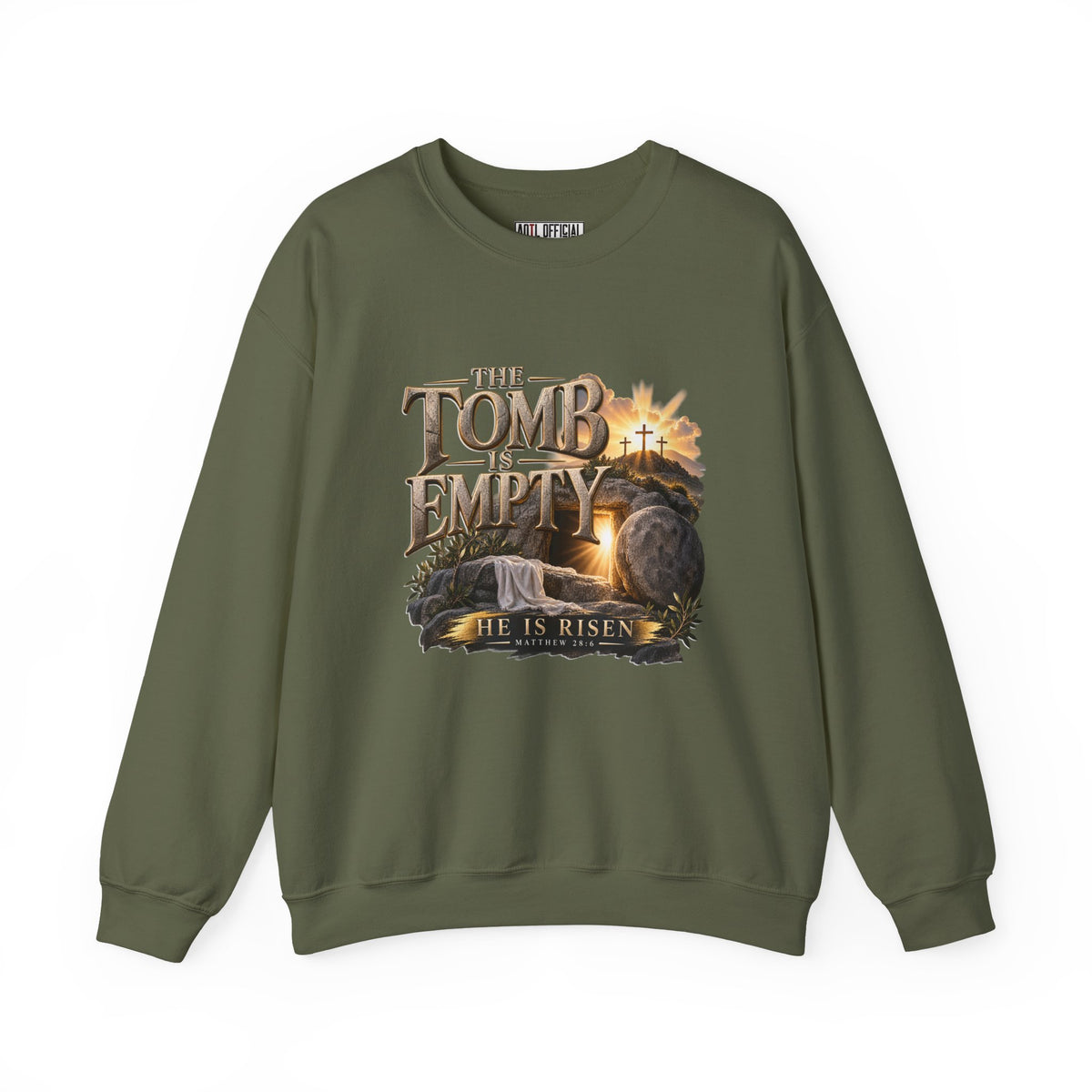 The Tomb Is Empty — Matthew 28:6 Christian  Sweatshirt