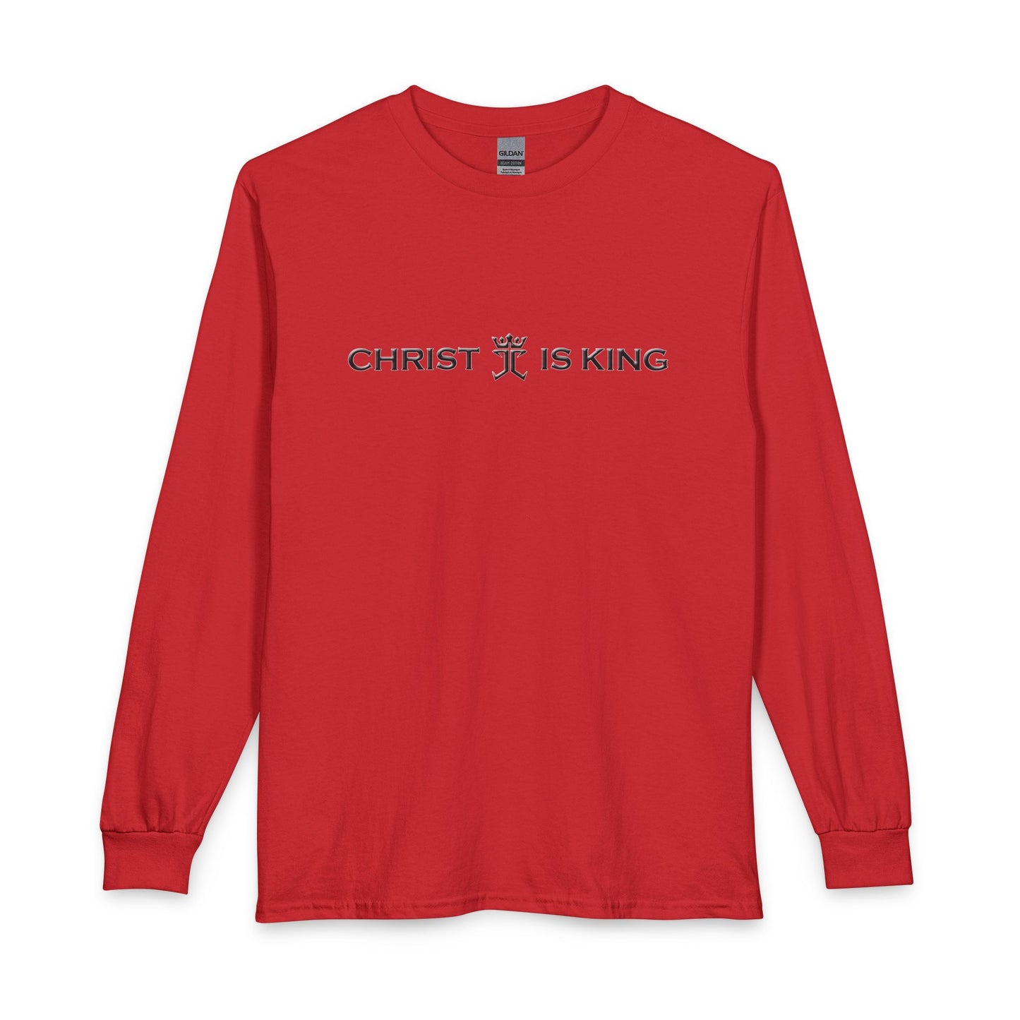 Christ is King Christian Long Sleeve Shirt