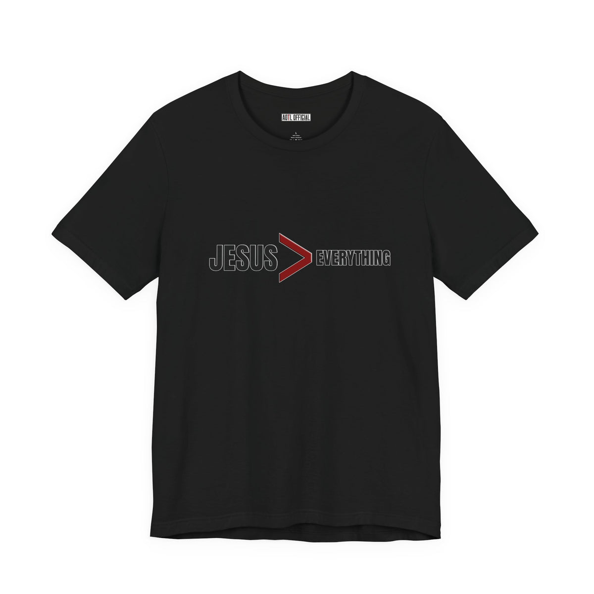 Jesus > Everything Christian T-Shirt