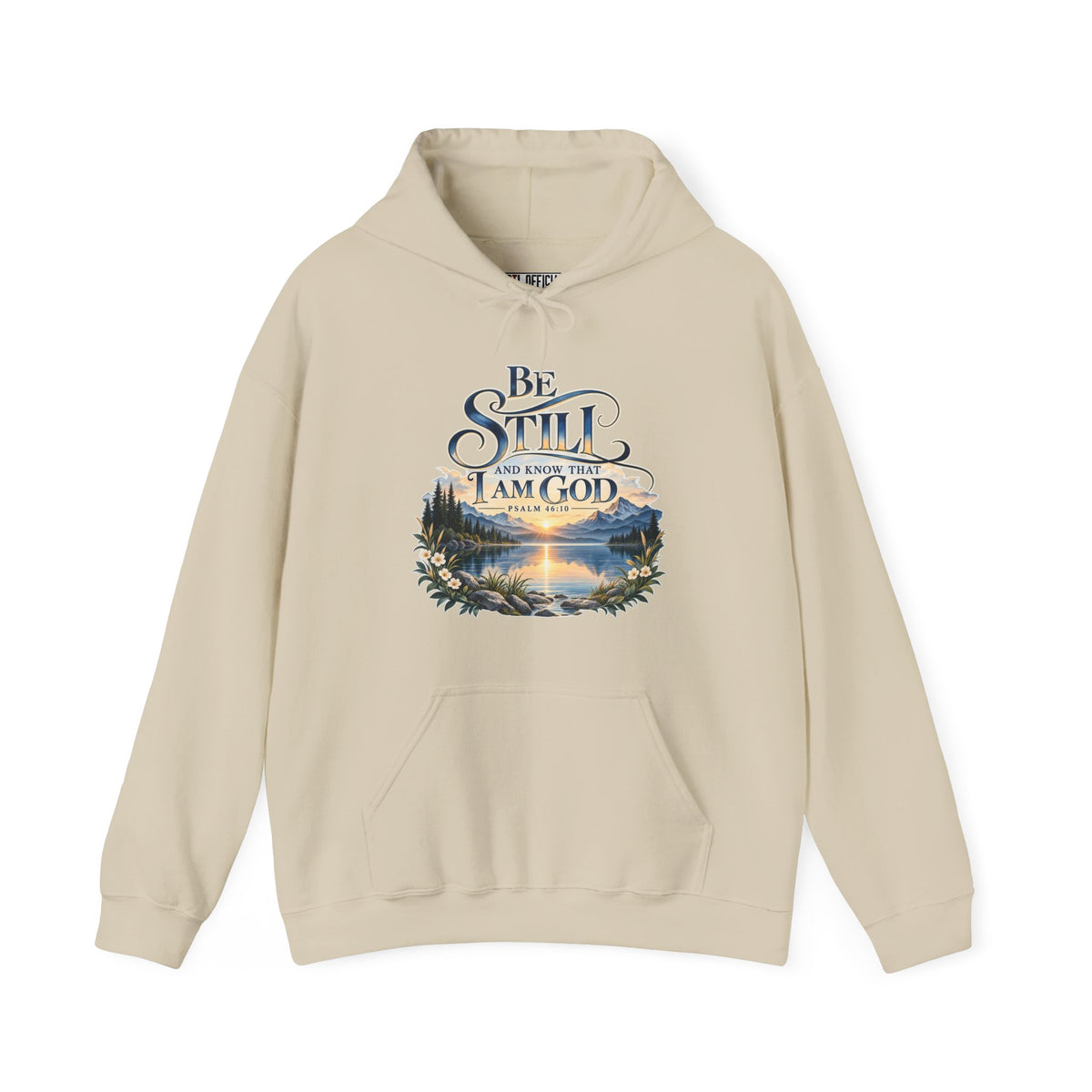 Be Still & Know – Psalm 46:10 Christian Mountain Design Christian Hoodie