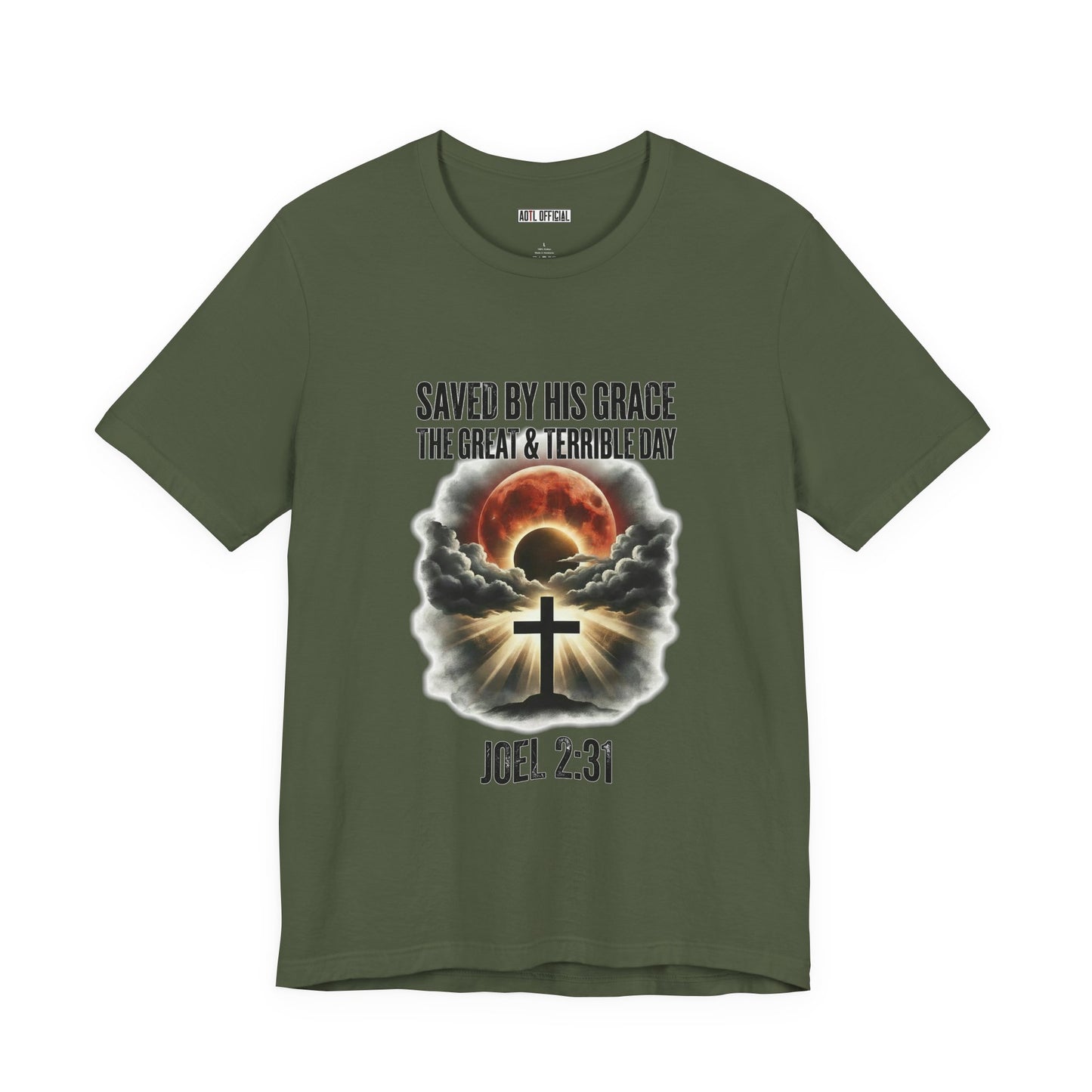 Saved by His Grace – The Great and Terrible Day (Joel 2:31)  Unisex Short Sleeve Tee