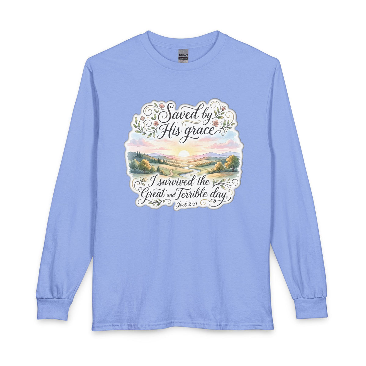 Grace Beyond the Horizon – I Survived the Great and Terrible Day (Joel 2:31) Christian Long Sleeve Shirt
