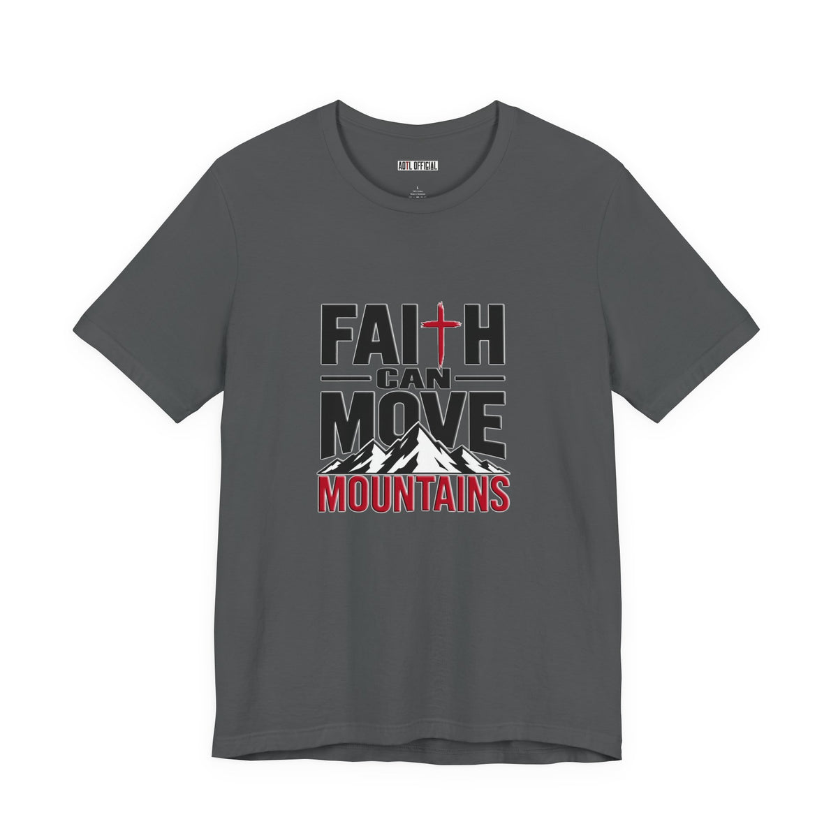 Faith Can Move Mountains Christian T-Shirt