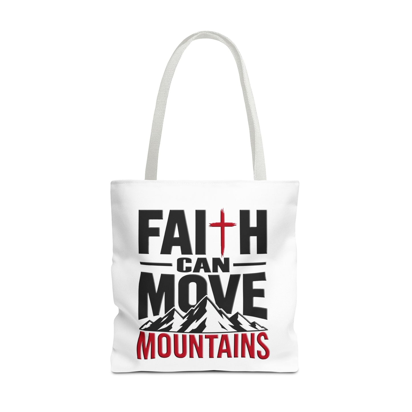 Faith Can Move Mountains/ Team Jesus Christian Tote Bag