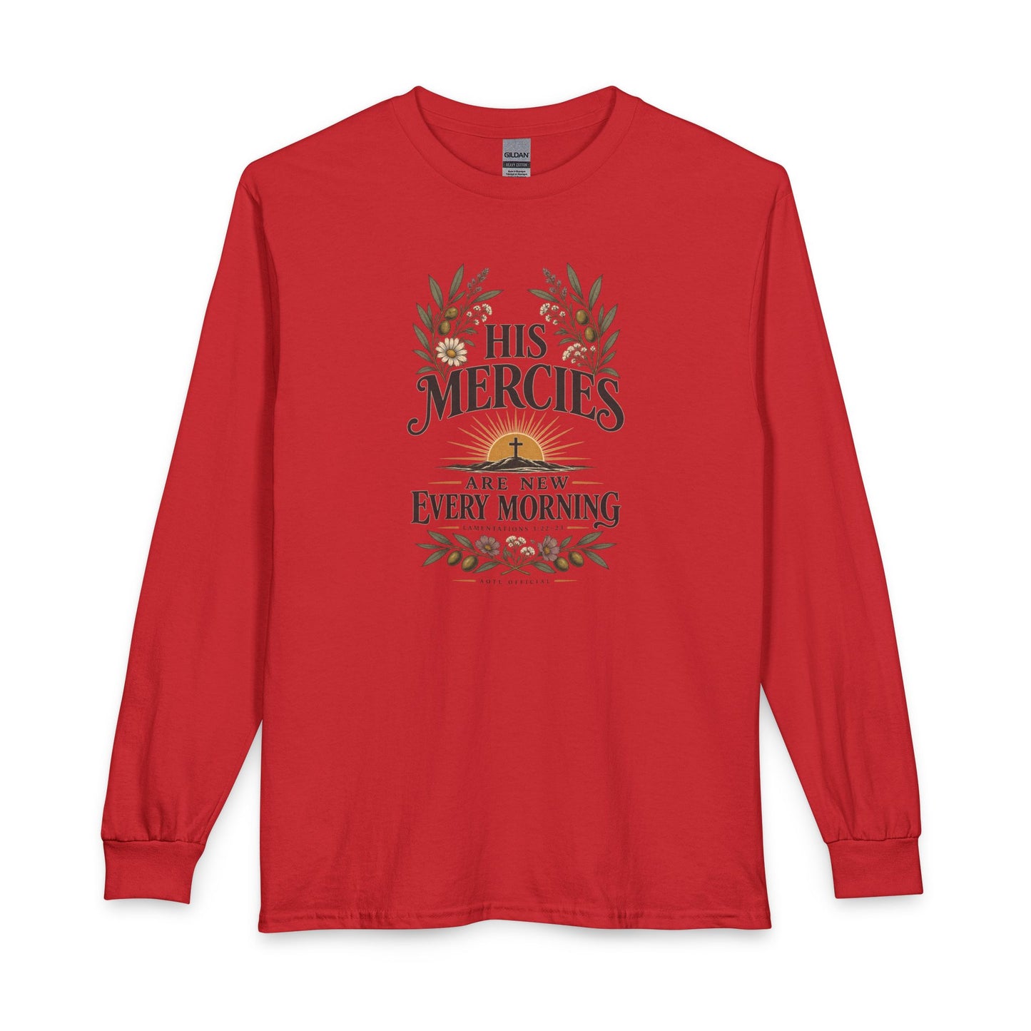 His Mercies Are New Every Morning Christian Long Sleeve Shirt