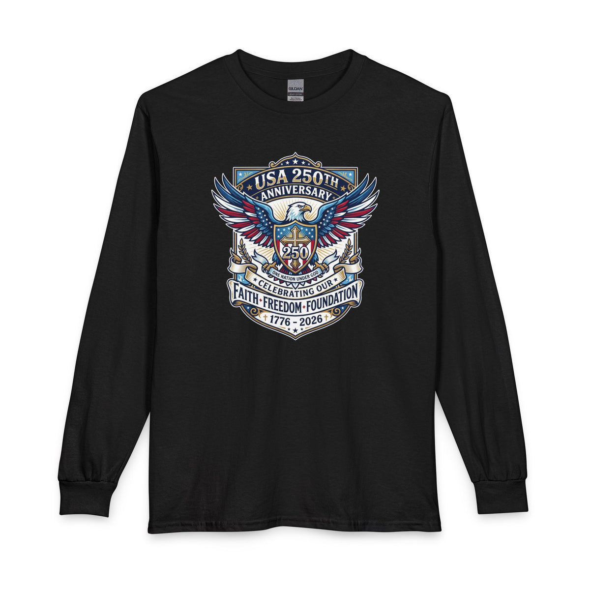 250 Years, One Nation under God Christian Long Sleeve Shirt