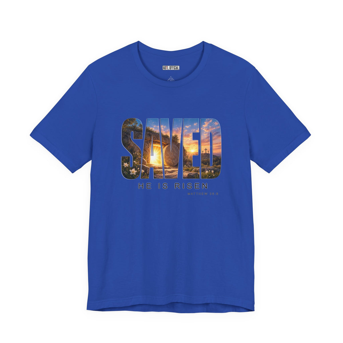 Saved-He Is Risen Christian T-shirt