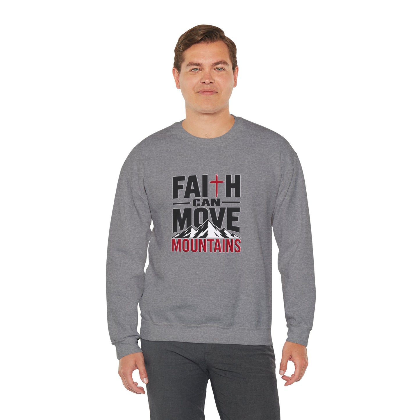Faith Can Move Mountains Christian Sweatshirt