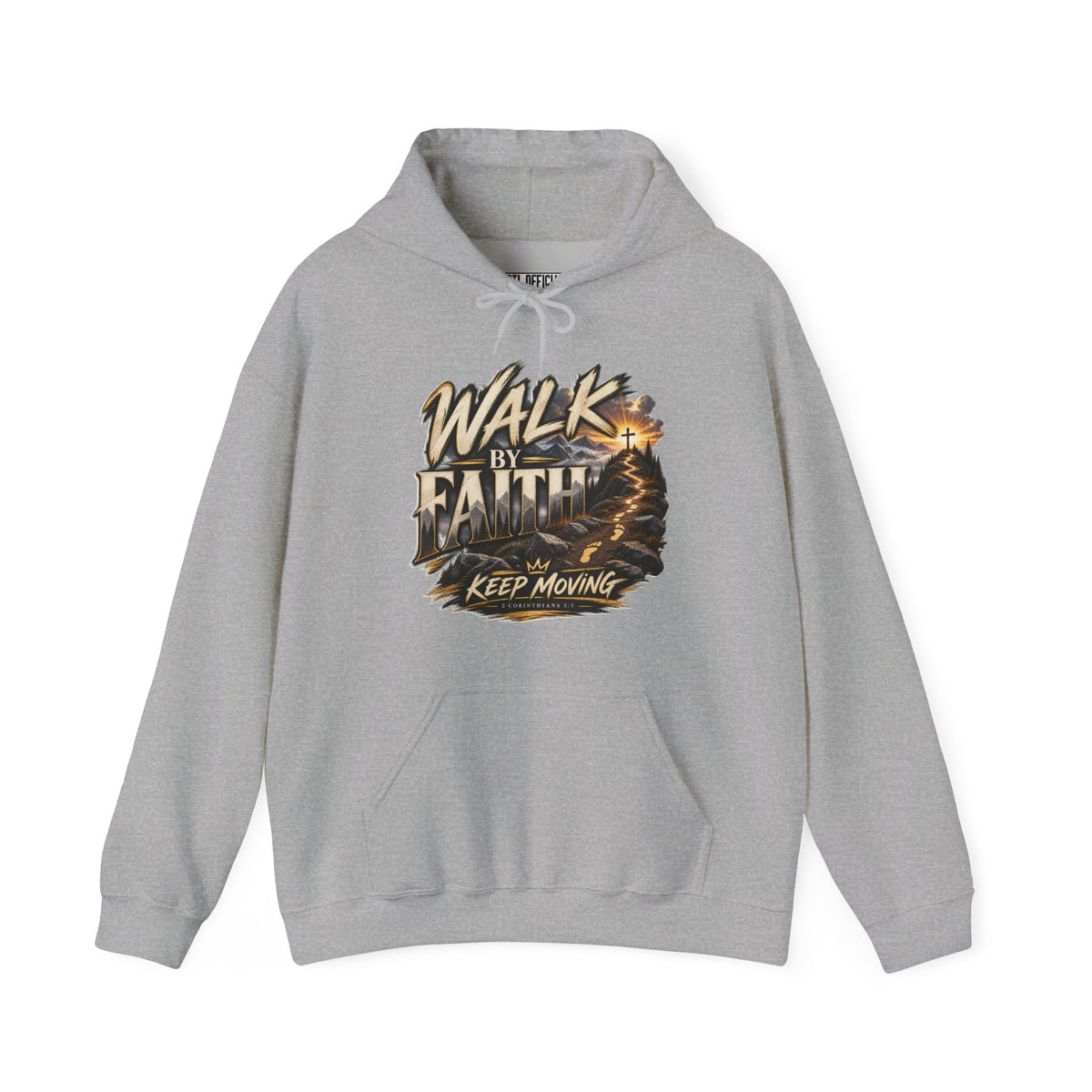 Walk by Faith – Keep Moving Christian Hoodie