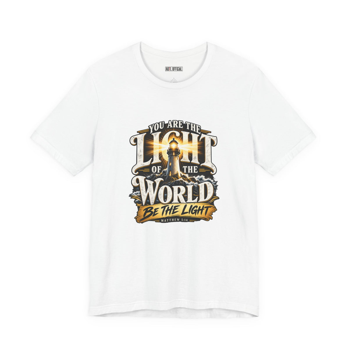 Shop the You Are the Light of the World – Matthew 5:14  Christian T-shirt.
