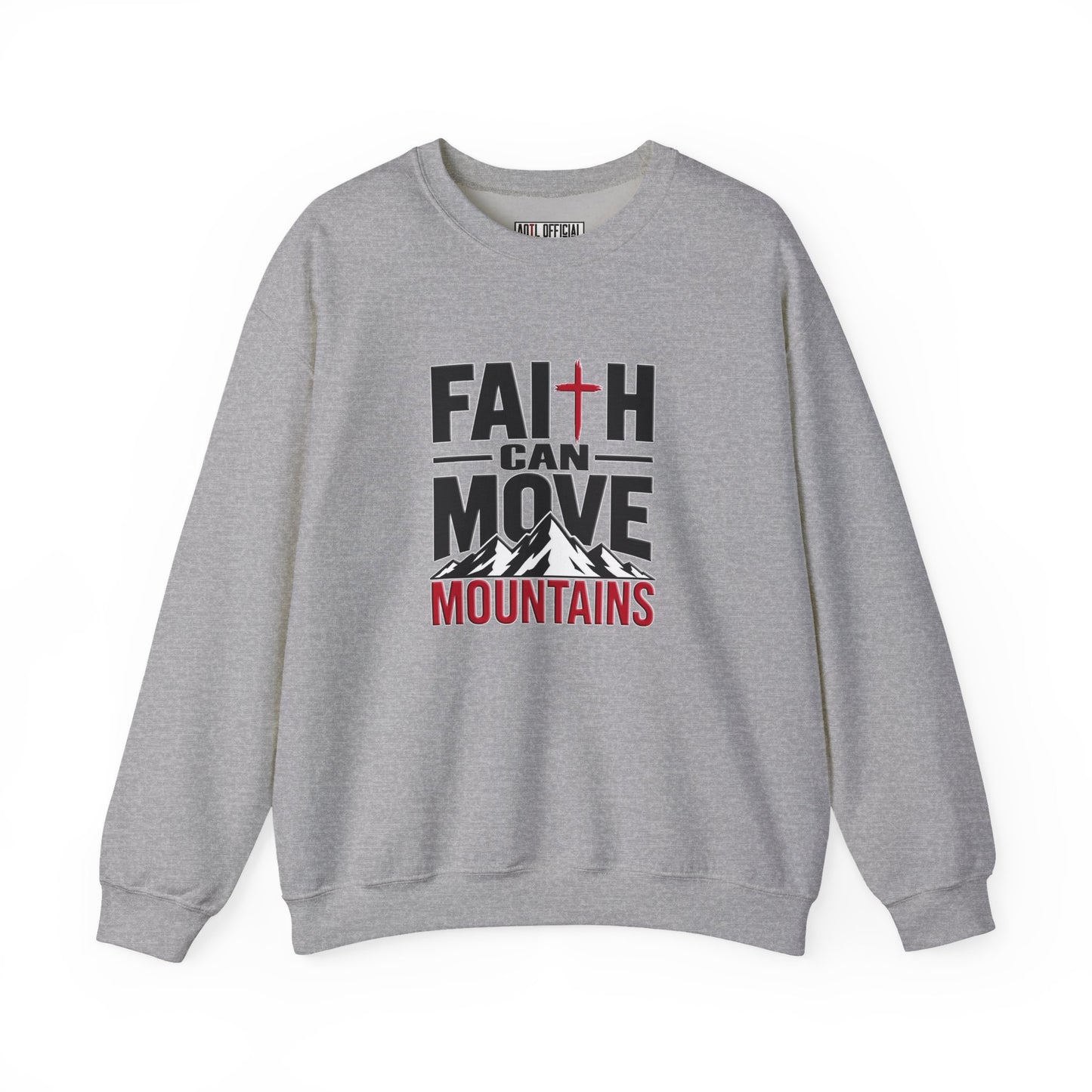 Faith Can Move Mountains Christian Sweatshirt