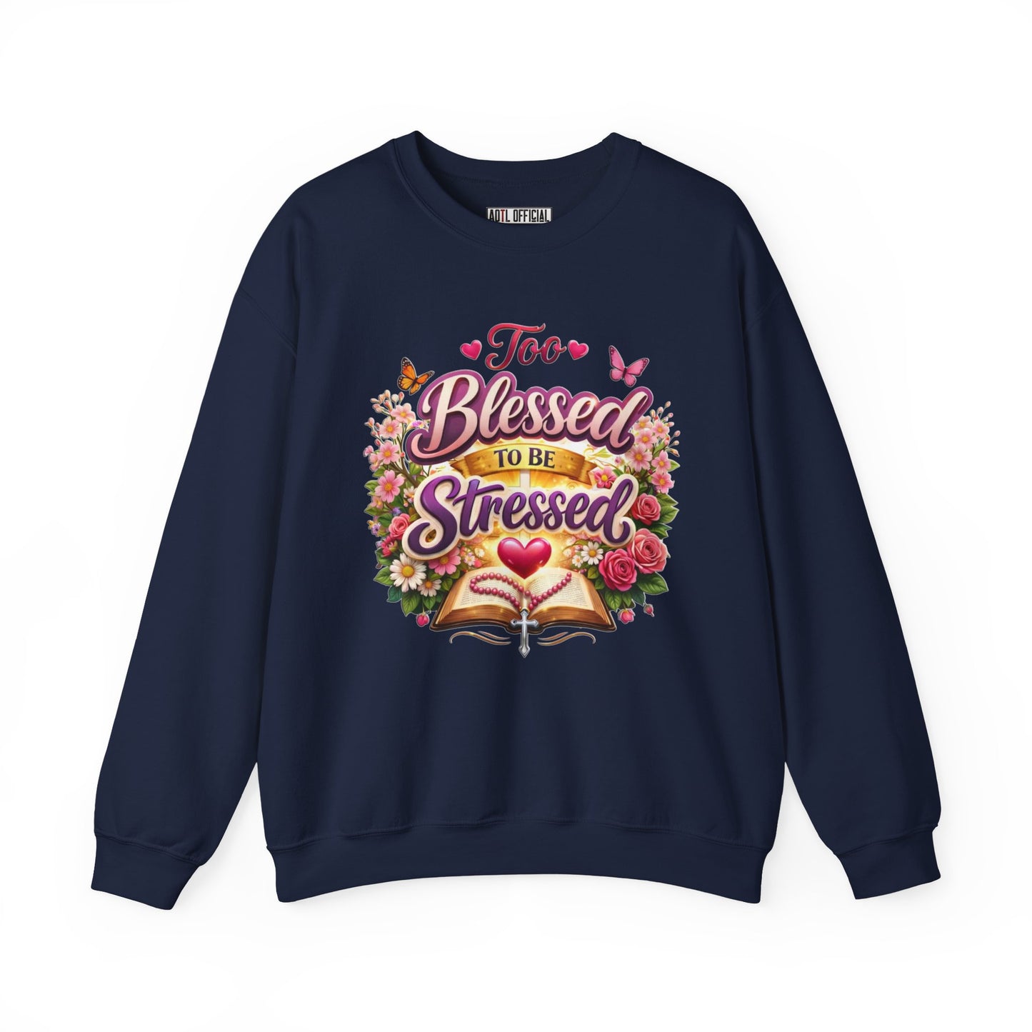 Too Blessed To Be Stressed Nature Edition Unisex Heavy Blend™ Crewneck Sweatshirt