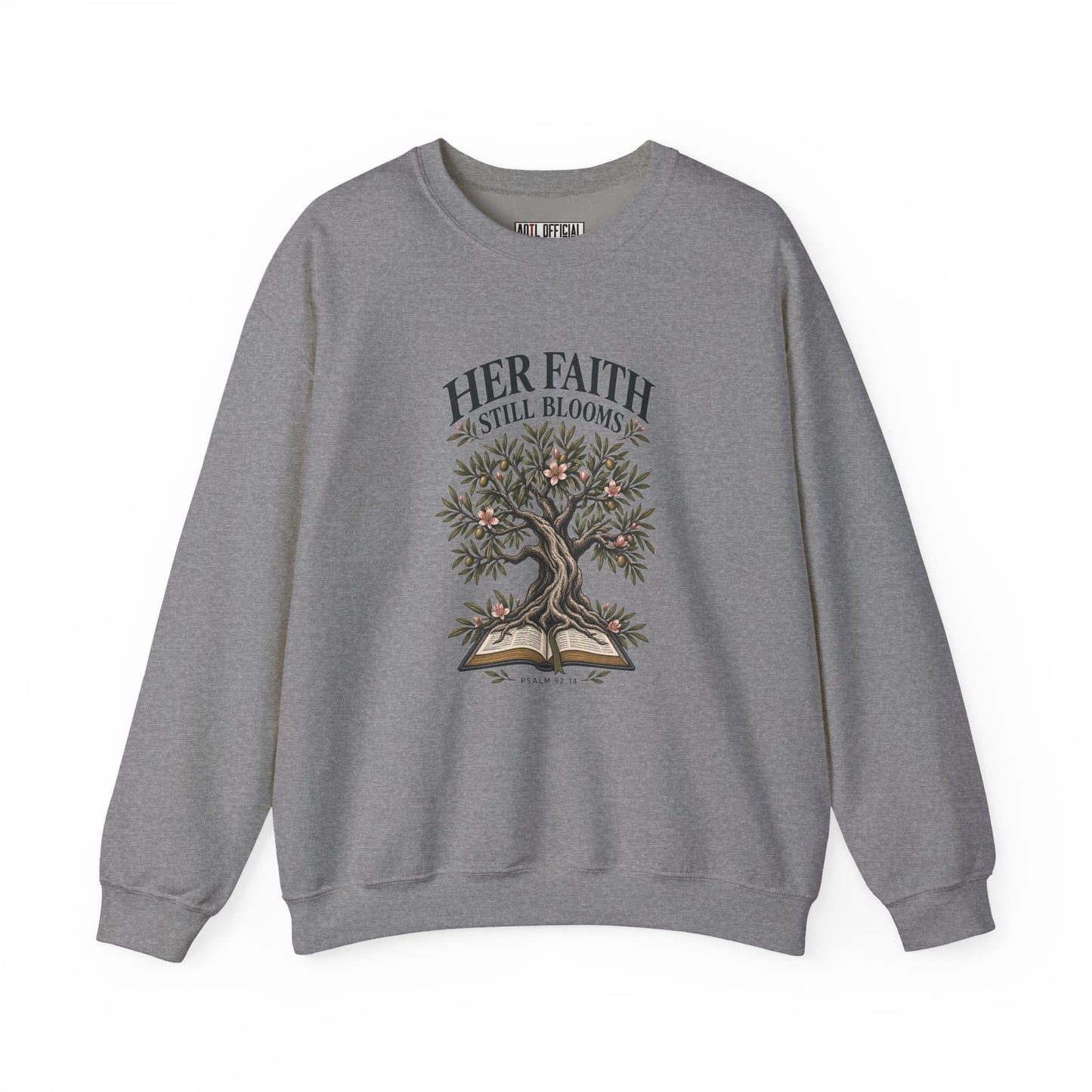 Her Faith Still Blooms Christian Sweatshirt