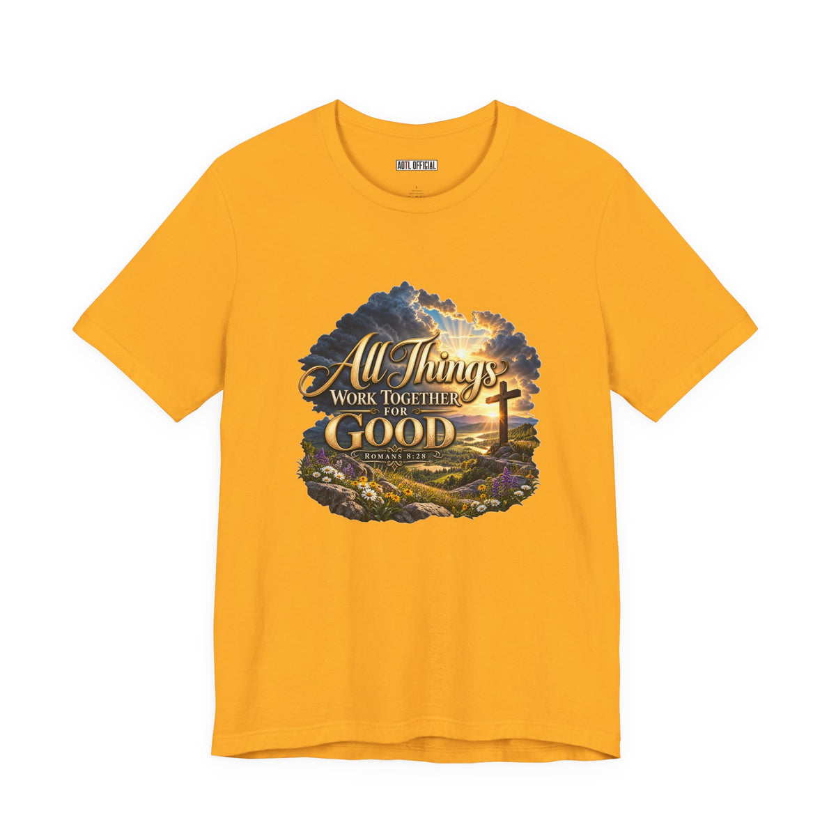 All Things Work Together for Good – Romans 8:28 Christian T-shirt