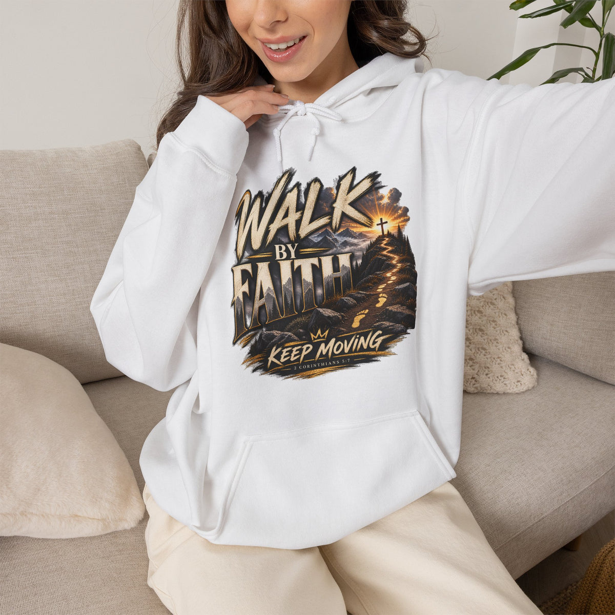 Walk by Faith – Keep Moving Christian Hoodie