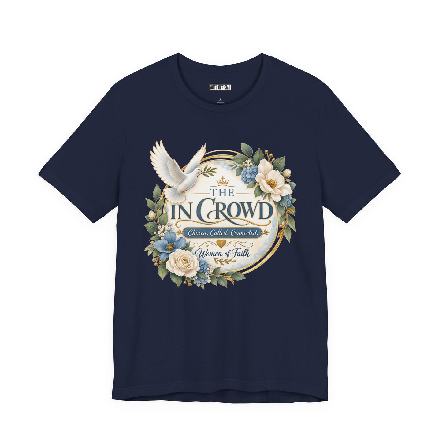 The In Crowd – Chosen. Called. Connected. Christian T-shirt