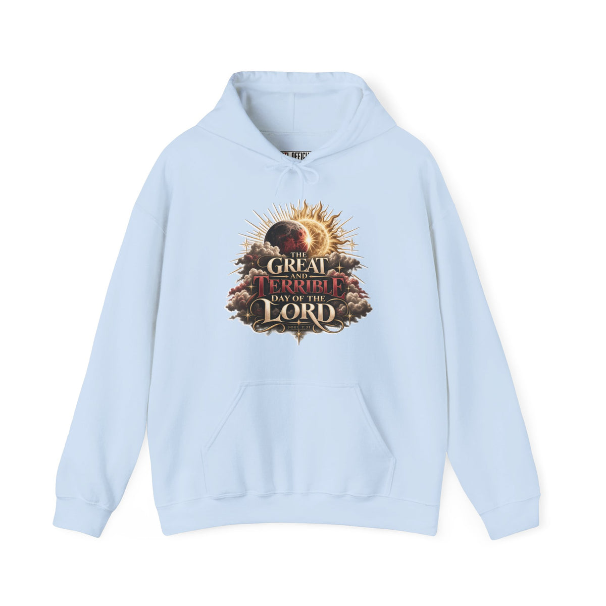The Great and Terrible Day — Joel 2:31 Christian Hoodie