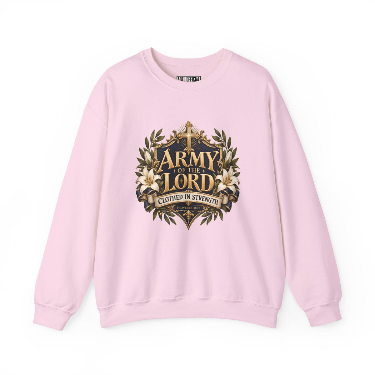 Army of the Lord — Clothed in Strength Christian Sweatshirt