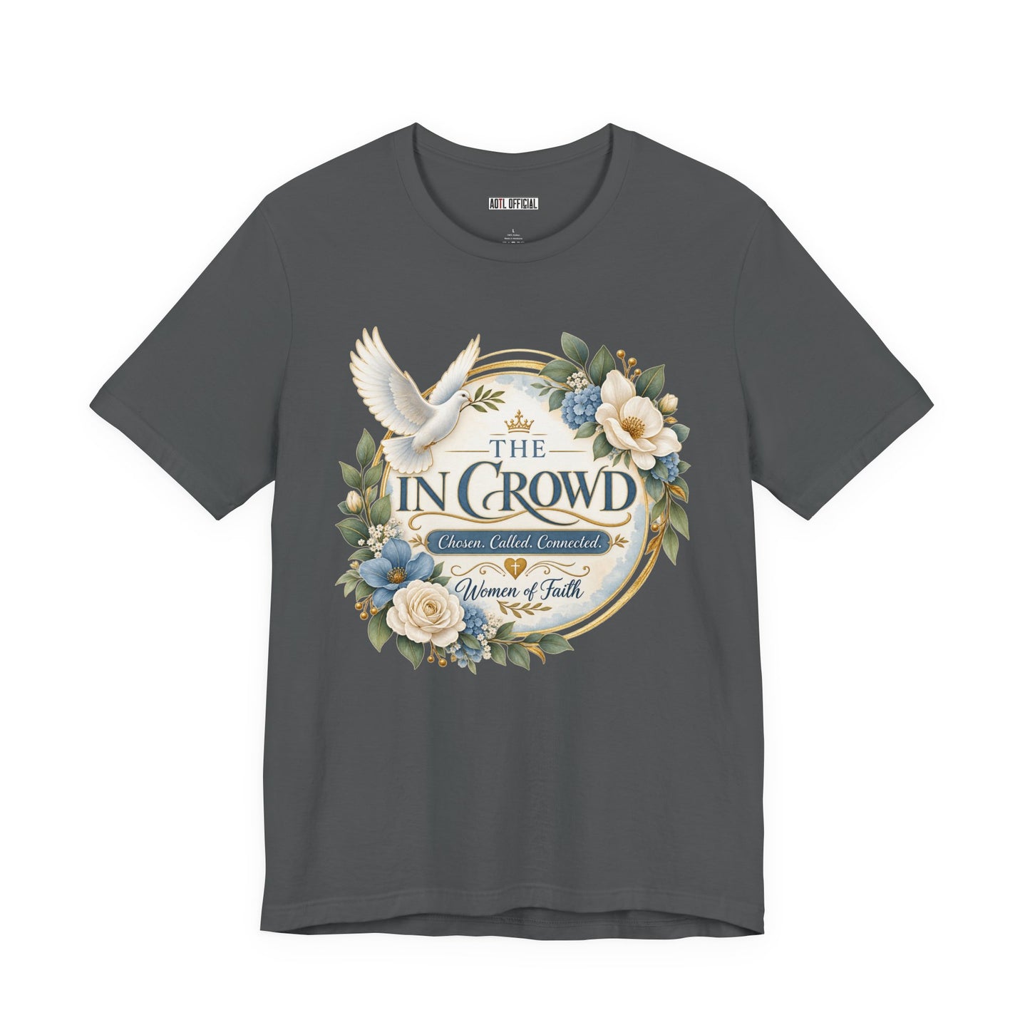 The In Crowd – Chosen. Called. Connected. Christian T-shirt