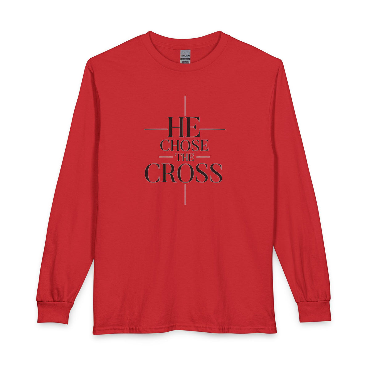 He Chose The Cross Christian Long Sleeve Shirt