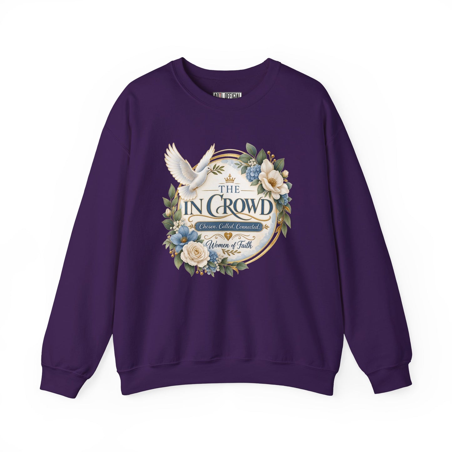 The In Crowd – Chosen. Called. Connected. Christian Sweatshirt