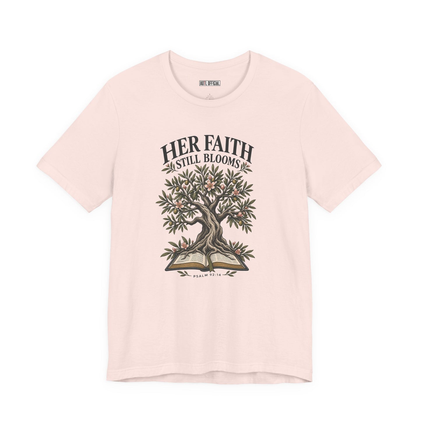 Her Faith Still Blooms Christian T-shirt