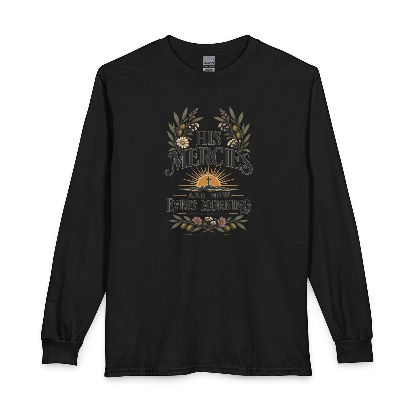 His Mercies Are New Every Morning Christian Long Sleeve Shirt