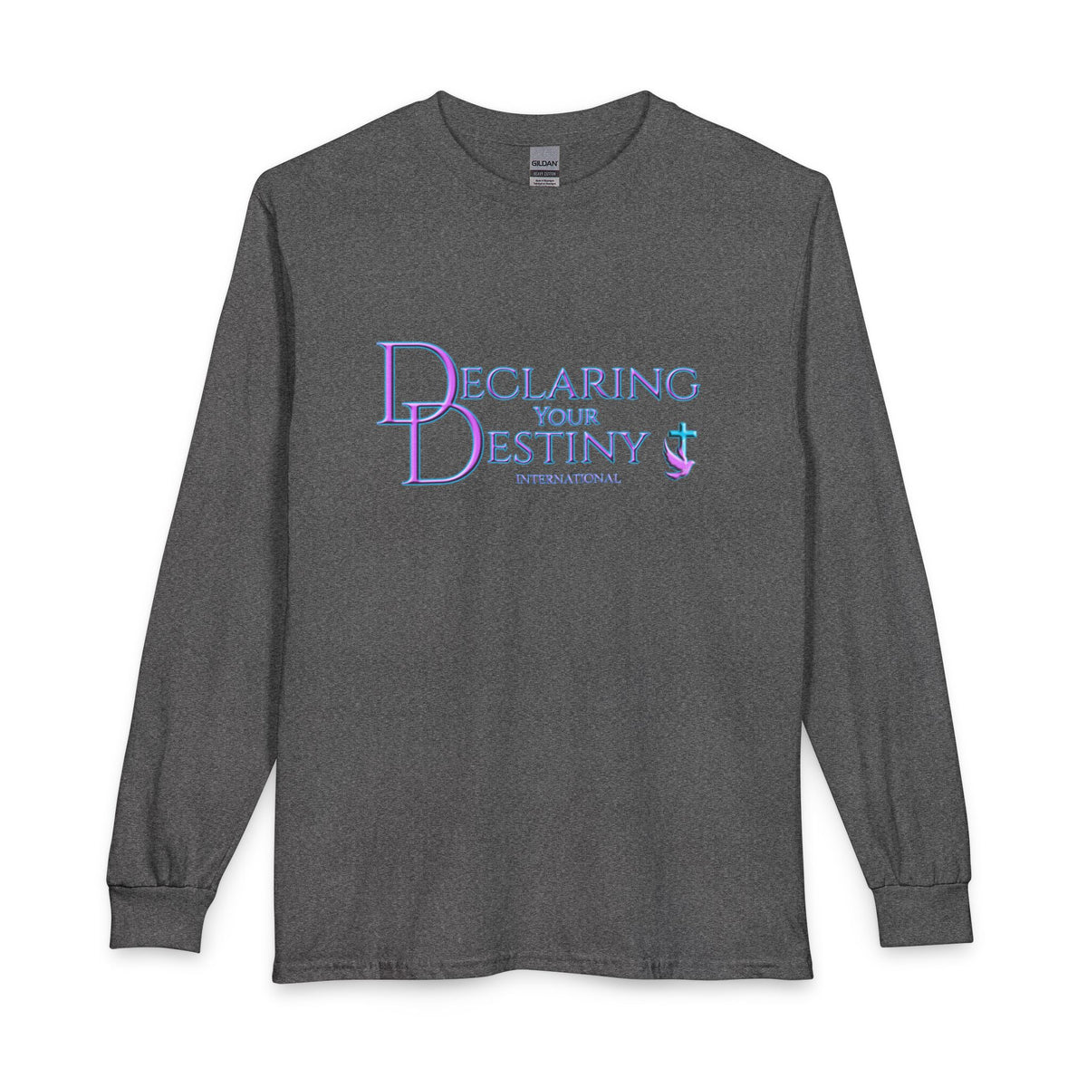 Declaring Your Destiny Long Sleeve Shirt