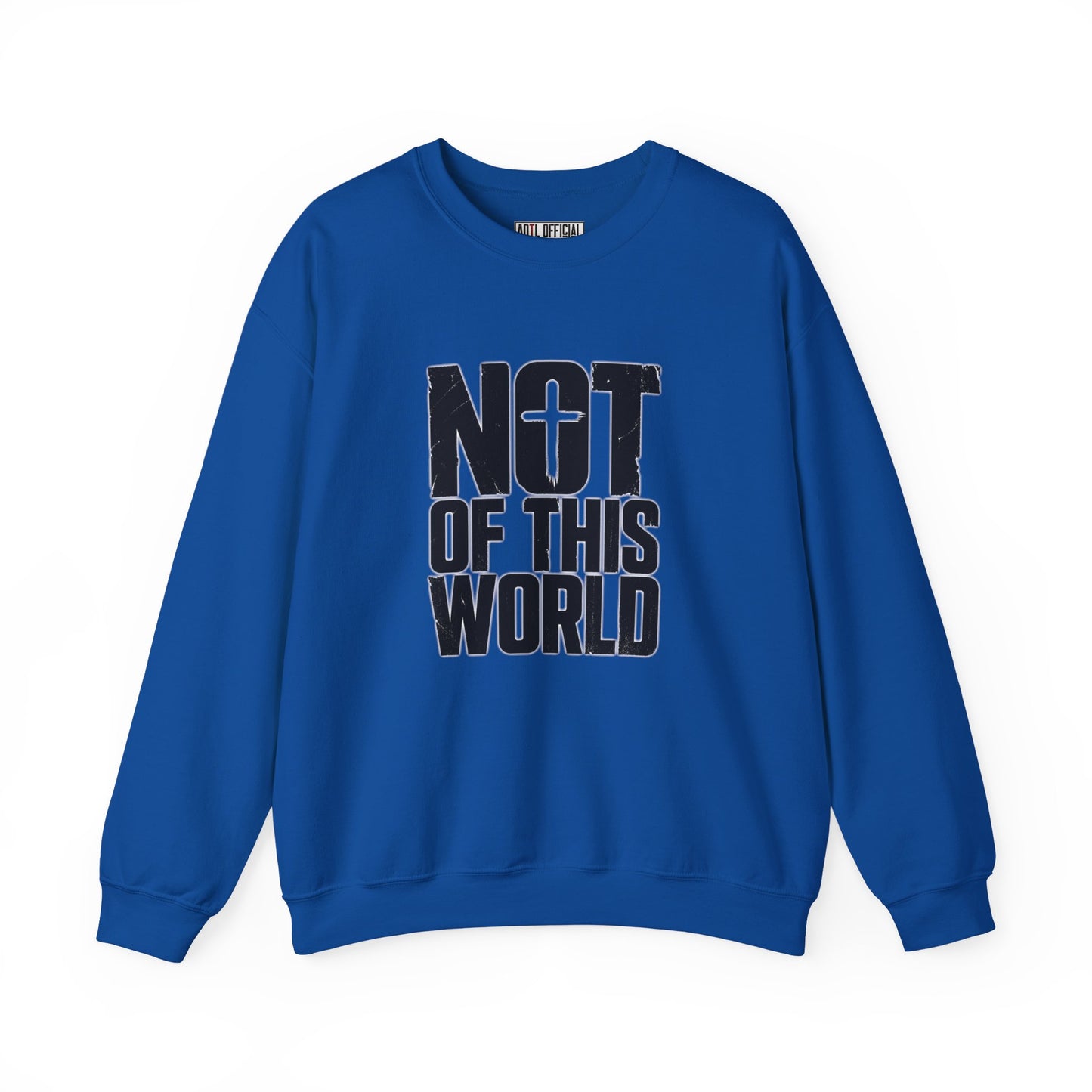 Not Of This World Black Text Christian Sweatshirt