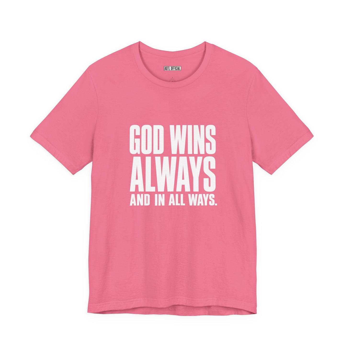 God Wins Always Classic Unisex Short Sleeve Tee