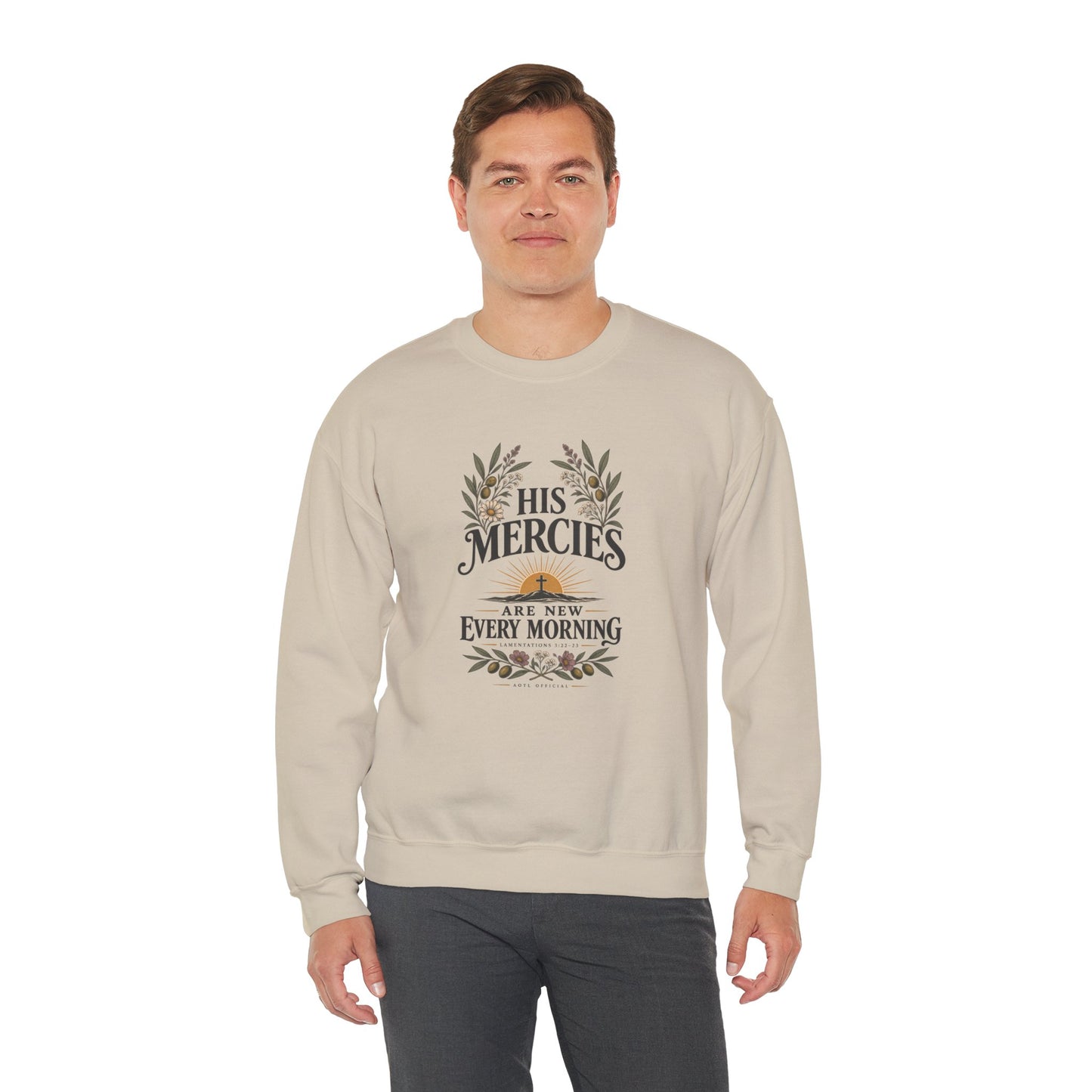 His Mercies Are New Every Morning Christian  Sweatshirt
