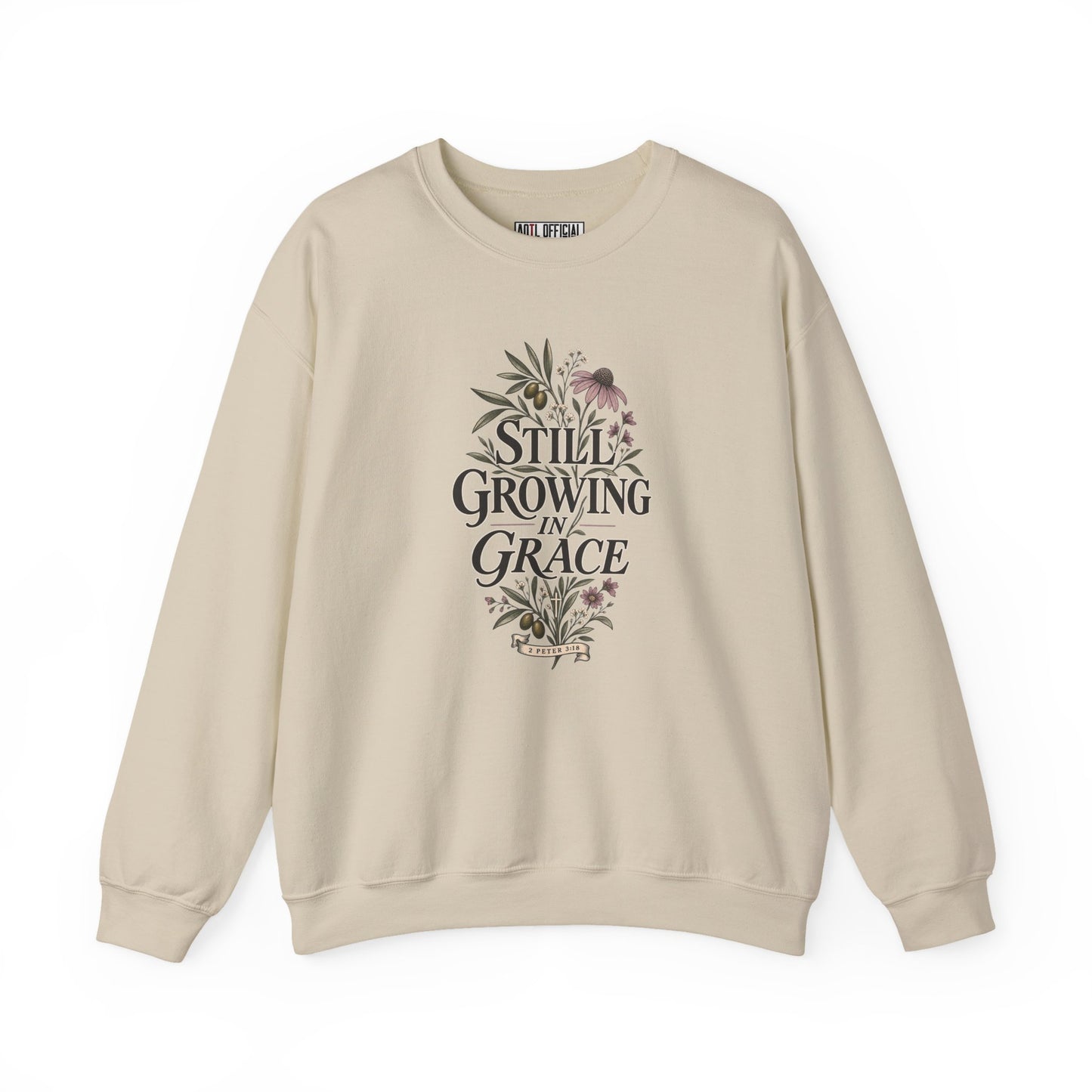 Still Growing in Grace Christian Sweatshirt