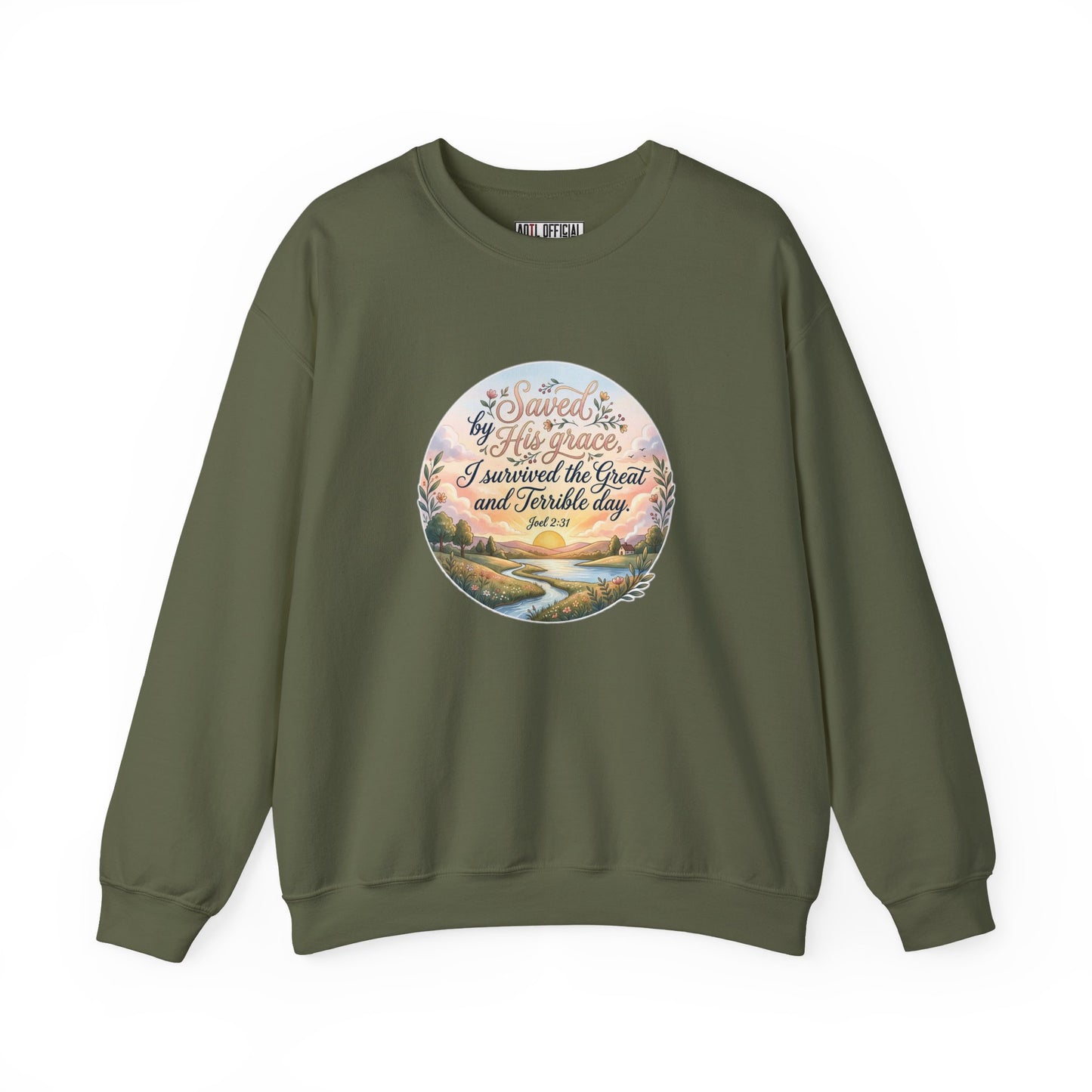 Dawn of Grace - I Survived the Great and Terrible Day (Joel 2:31) Christian Sweatshirt