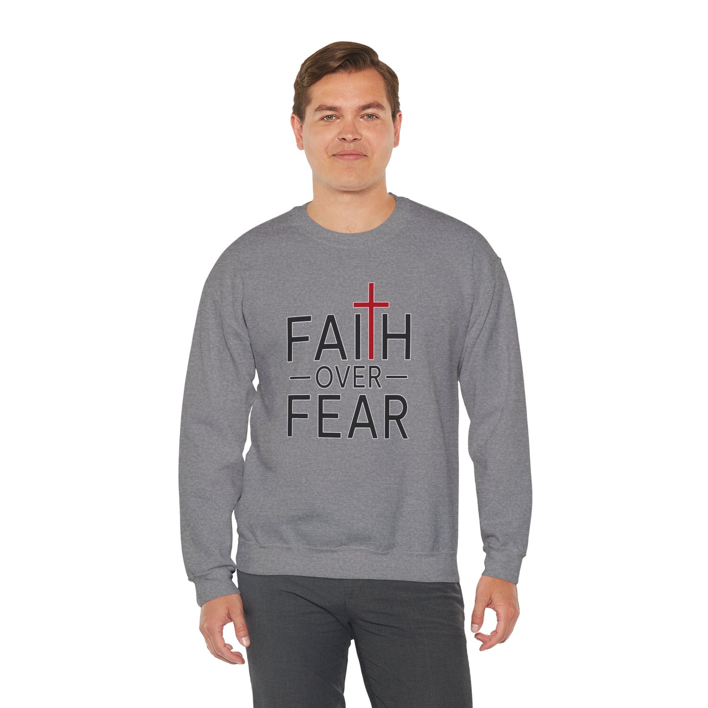Faith Over Fear Christian Sweatshirt