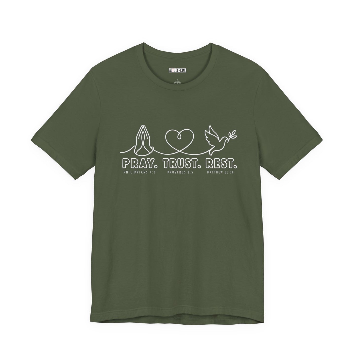 Pray. Trust. Rest.  Christian T-shirt