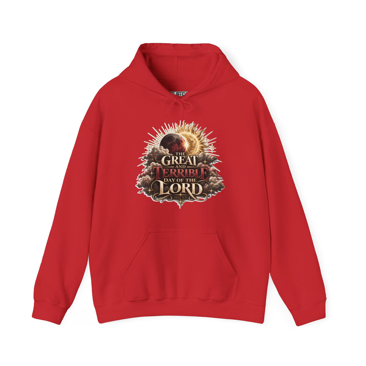 The Great and Terrible Day — Joel 2:31 Christian Hoodie