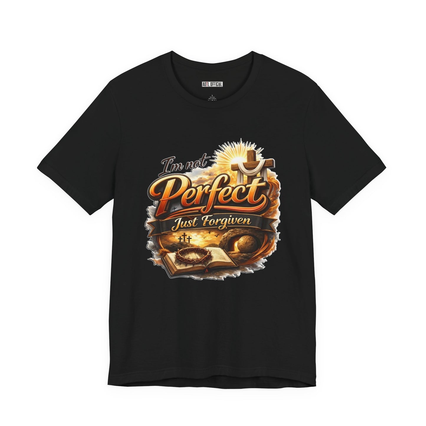 I'm Not Perfect, Just Forgiven Version 2 Unisex Short Sleeve Tee