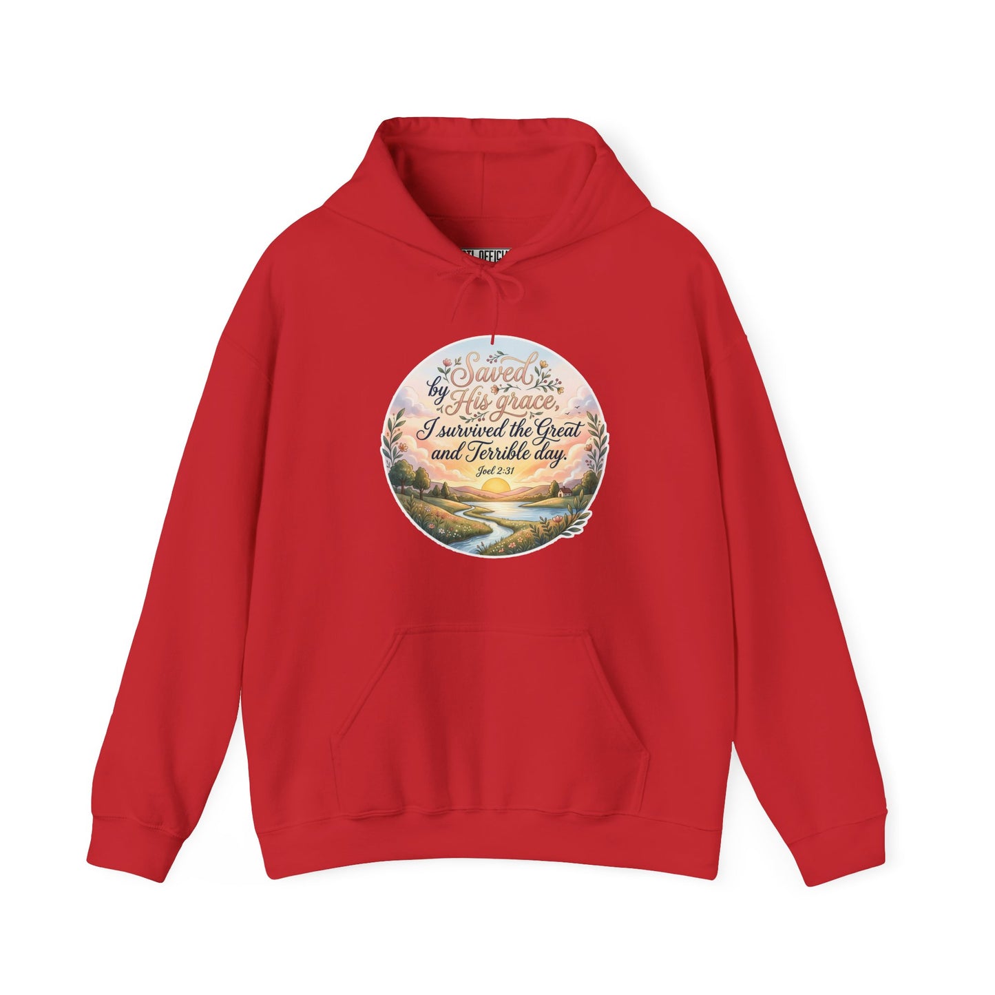 Dawn of Grace - I Survived the Great and Terrible Day (Joel 2:31) Christian Hoodie