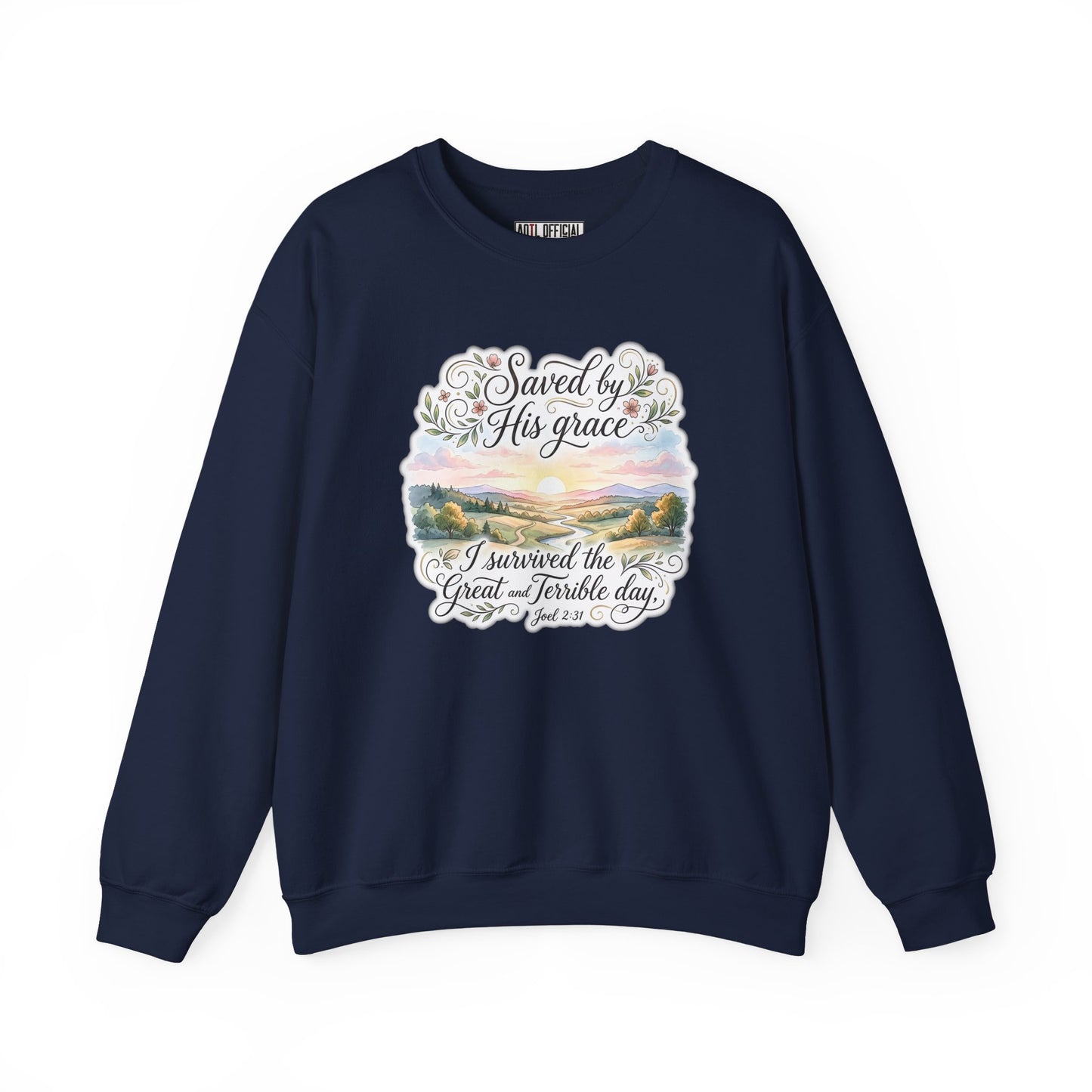 Grace Beyond the Horizon – I Survived the Great and Terrible Day (Joel 2:31) Christian Sweatshirt