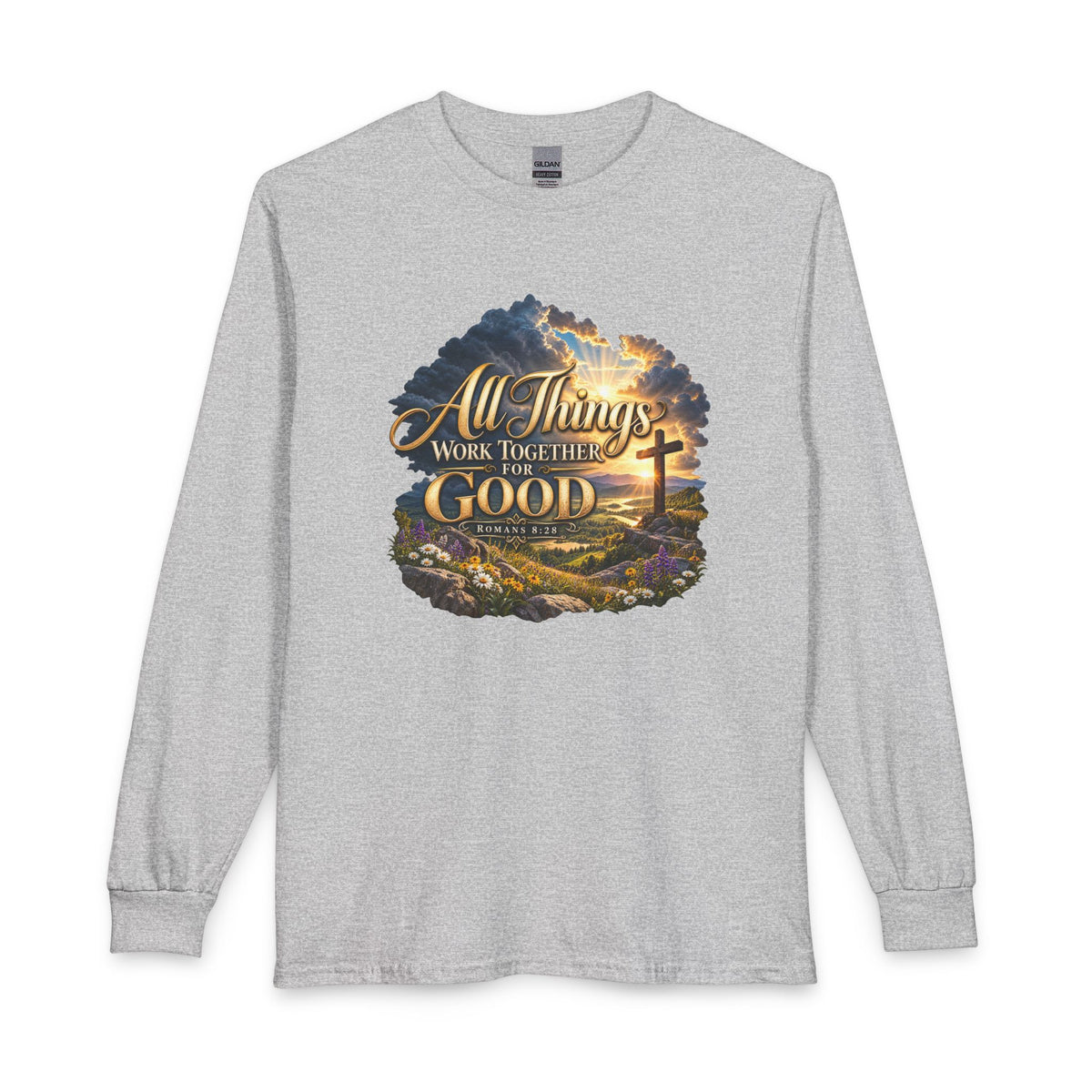 All Things Work Together for Good – Romans 8:28 Christian Long Sleeve Shirt